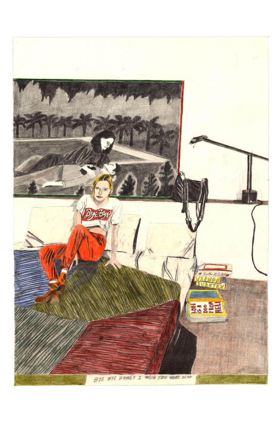 Bye bye honey I wish you were dead